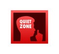 Quiet zone, no sound. Keep silence. Vector stock illustration. Royalty Free Stock Photo