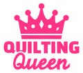 Quilting queen with crown