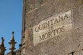 Quintana de Mortos sign on Santiago de Compostela Cathedral Royalty Free Stock Photo