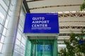 Quito, Ecuador - November 23 2017: Close up of informative sign of Quito airport center written with white letters in a