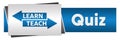 Quiz Learn Teach Arrows Blue Grey Horizontal