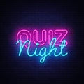 Quiz night announcement poster vector design template. Quiz night neon signboard, light banner. Pub quiz held in pub or