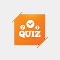 Quiz sign icon. Questions and answers game.