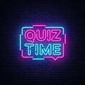 Quiz Time announcement poster neon signboard vector. Pub Quiz vintage styled neon glowing letters shining, Light Banner