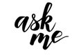 Quote ask me