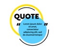 Quote, Excerpt Citing for Magazine or Blog. Speech Bubble, Blank Layout Template, Quotation Box Frame. Remark, Mention