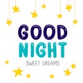 Quote Good night. Sweet Dreams. Royalty Free Stock Photo