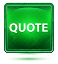 Quote Neon Light Green Square Button Royalty Free Stock Photo
