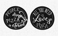 Quote lettering on pizza