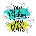 Quote My kitchen, my rules