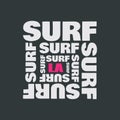 Quote typographical background about surfing. Royalty Free Stock Photo