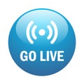 Go live button