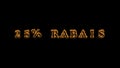 25% rabais fire text effect black background Royalty Free Stock Photo