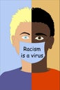 Racism is a virus. White and black guy. Stop racism. Illustration of guys.