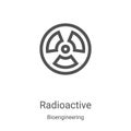 radioactive icon vector from bioengineering collection. Thin line radioactive outline icon vector illustration. Linear symbol for Royalty Free Stock Photo