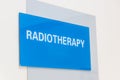 Radiotherapy word direction signage in hospital for cancer treatment