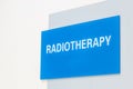 Radiotherapy word direction signage in hospital for cancer treatment