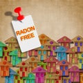 Radon gas free area: concept image with residential district free from the natural and dangerous radioactive gas