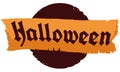 Isolated Halloween Sign in Ragged Scroll over Round Button, Vector Illustration