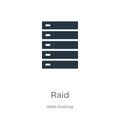 Raid icon vector. Trendy flat raid icon from web hosting collection isolated on white background. Vector illustration can be used