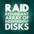 RAID - Redundant Array of Independent Disks acronym, technology concept background