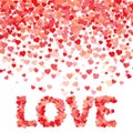 Rain made of small hearts. Hearts form word love. Perfect for Valentine`s day or other love celebration. Vector