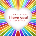 Rainbow heart background with declaration of love.