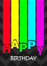 Rainbow lines happy birthday card, colourful lines and letters on the dark background, vertical vector