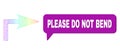 Rainbow Mesh Gradient Turn Right Icon and Please Do Not Bend Conversation Bubble with Shadow Royalty Free Stock Photo