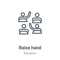 Raise hand outline vector icon. Thin line black raise hand icon, flat vector simple element illustration from editable education Royalty Free Stock Photo