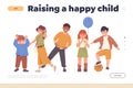 Raising happy child landing page template with energetic kids character in different motion