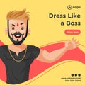 Dress like a boss of banner design