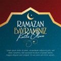 Eid al-Fitr Mubarak Islamic Feast Greetings Turkish: Ramazan Bayraminiz Kutlu Olsun Holy month of muslim community Ramazan. Billbo