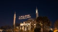 Ramadan background. Mahya's on the Hagia sophia during the Ramadan