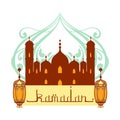 Ramadan greeting card. Mosque and arabic lamps. Colorful vector illustration isolated on a white background.