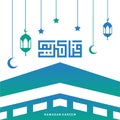 Ramadan Kareem Greeting Card. Ramadhan Mubarak. Translated: Happy & Holy Ramadan. Month of fasting for Muslims. Arabic Calligraphy Royalty Free Stock Photo