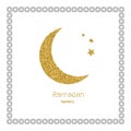 Ramadan Kerim, white Arabic bezel and gold glitter moon. Royalty Free Stock Photo