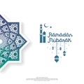 Ramadan Mubarak concept with vector typography and abstract islamic mandala for invitation banner, flayer, card background or