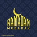 Ramadan Mubarak Creative typography with a Moon on a Blue Pttern Background