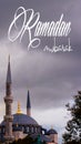 Ramazan Mubarak or Ramazan Kareem. Istanbul's New Mosque. Ramadan mubarak text in the image.
