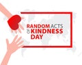 Random acts of kindness day emblem isolated vector illustration. World altruistic holiday event label. Royalty Free Stock Photo