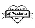 Random acts of kindness day greeting emblem Royalty Free Stock Photo