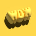 Raster 3d modeling clay word - wow. Realistic 3d render lettering on yellow background. Creative monochrome colorful