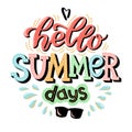 Raster illustration of hello summer days text