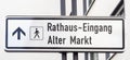 Rathaus Eingang (Koeln Hall Entrance), Alter Markt (Old Market