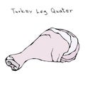 Raw Turkey Leg Quarter. Realistic Vector Illustration Isolated Hand Drawn Doodle or Cartoon Style Sketch. Fresh Fowl Royalty Free Stock Photo