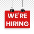 We`re hiring / we are now recruiting sign flat icon for apps and websites