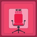 We`re hiring with office chair and a sign vacant. Business recruiting design concept. Vector illustration Button icon Royalty Free Stock Photo