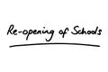 Re-opening of Schools