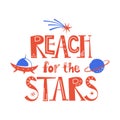 Reach for the star vector quote lettering, motivational text on transparent background. A planet with a ring Royalty Free Stock Photo